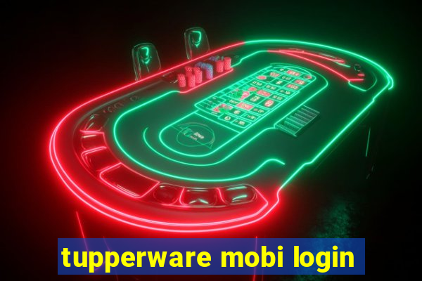 tupperware mobi login